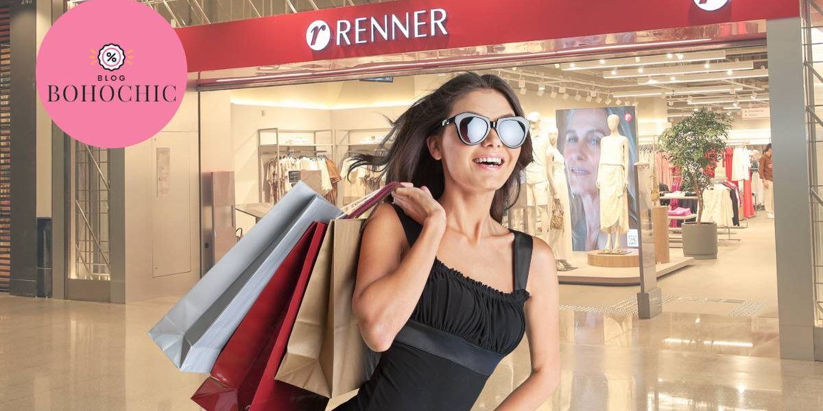 Renner primeira compra - Achadinhos Bohochic