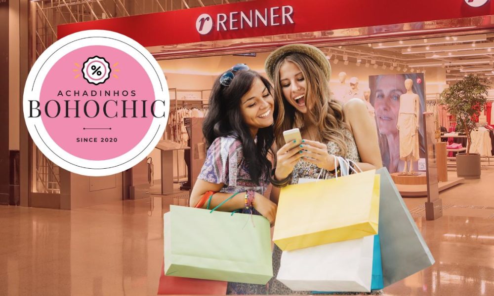 Cupom renner app - Achadinhos Bohochic