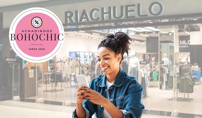 desconto Riachuelo app - Achadinhos Bohochic