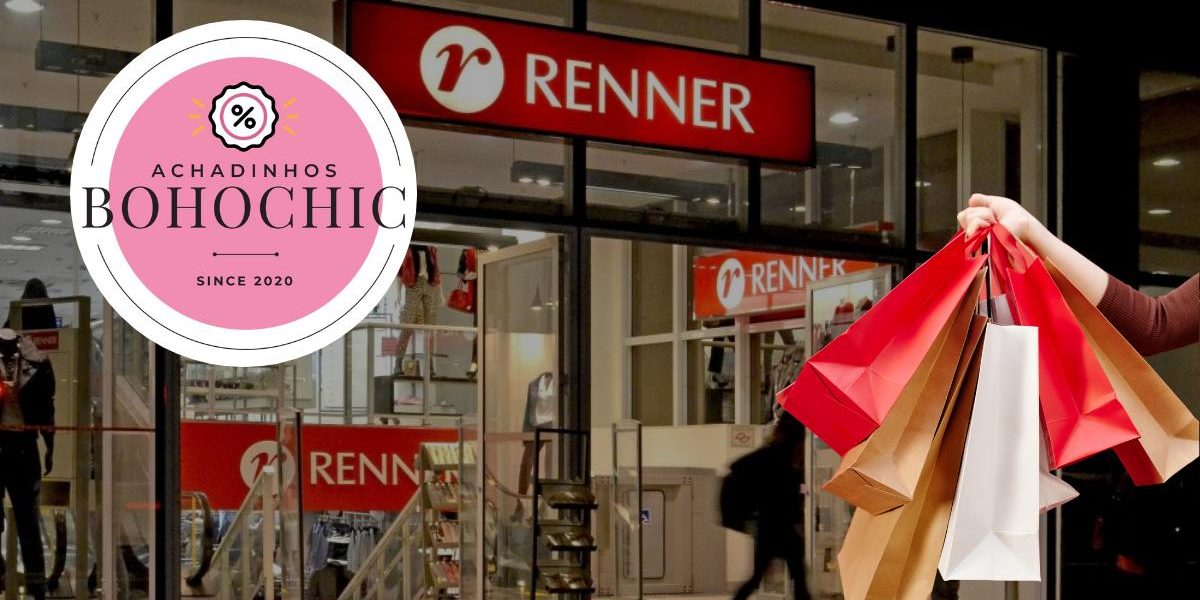 Cupom Renner frete grátis - Achadinhos Bohochic