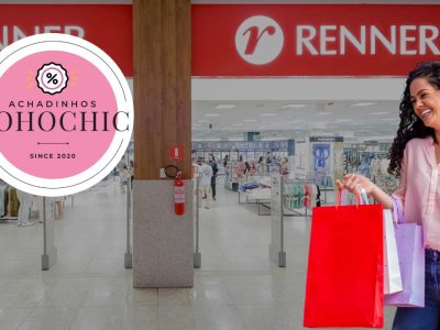 Loja Renner Promoção - Achadinhos Bohochic