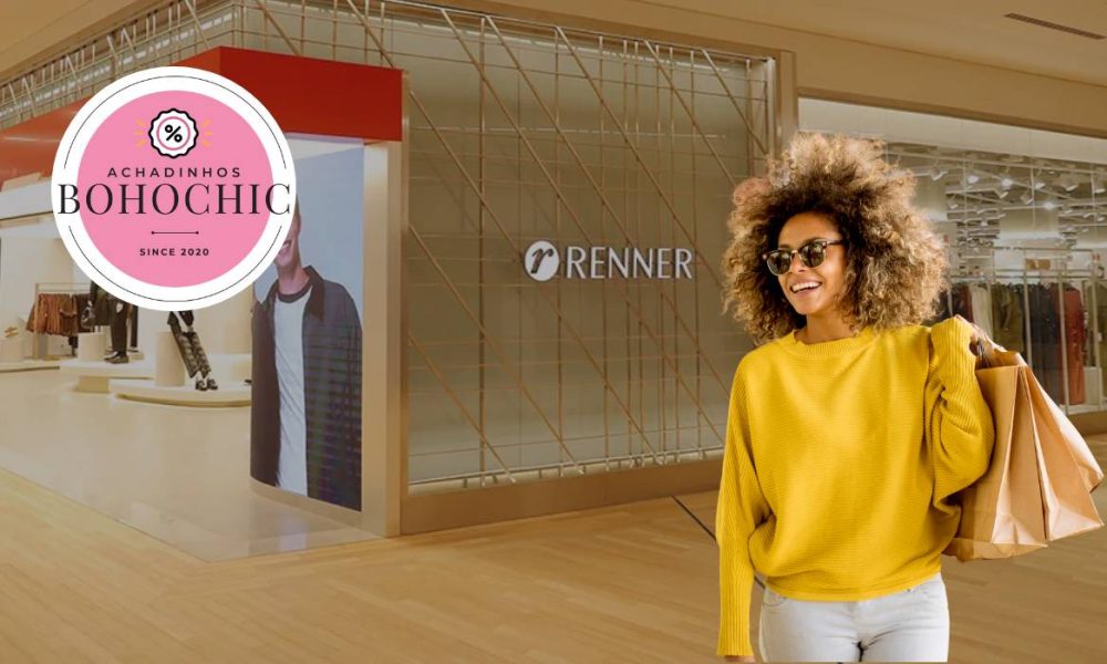 Cupom desconto Renner primeira compra - Achadinhos Bohochic