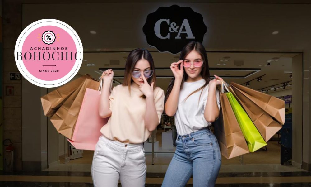 Cupons de desconto C&A: economize com a Achadinhos! Cupons de desconto C&A - Achadinhos Bohochic