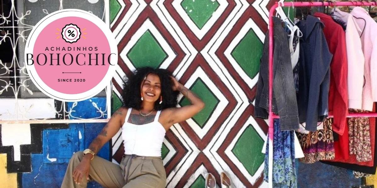 Moda circular - Achadinhos Bohochic