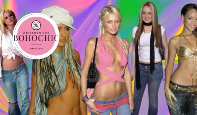 Moda feminina anos 2000 - Achadinhos Bohochic