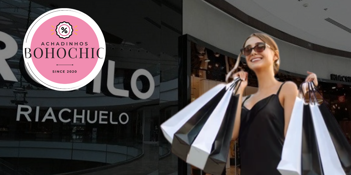 cupom riachuelo 40 OFF - Achadinhos Bohochic