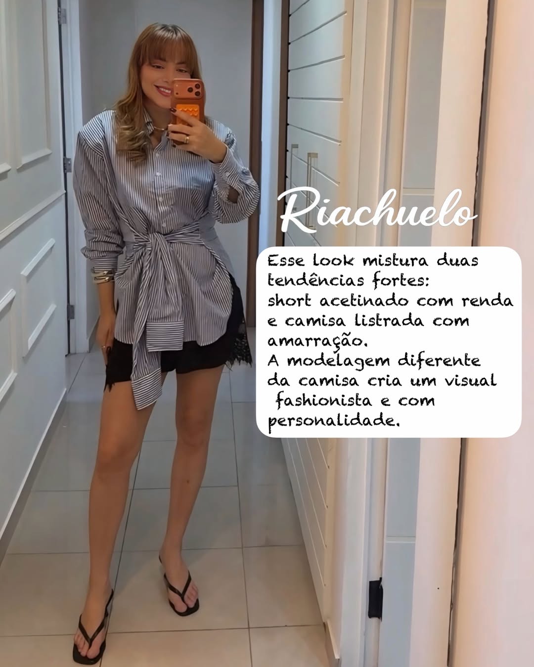 Camisa listrada e Cetim Riachuelo